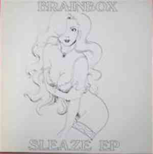 Brainbox  - Sleaze EP