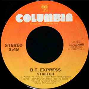 B.T. Express - Stretch