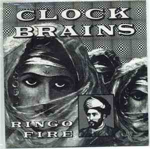 Clockbrains - Ringo Fire /