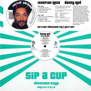 Danny Red - Iteopian Rock (Sip A Cup Showcase Vol. 4)