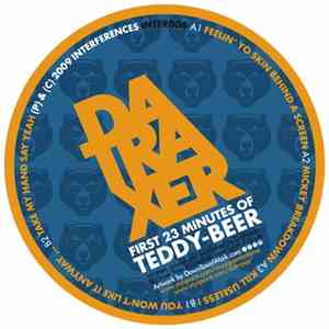 DaTraxer - First 23 Minutes Of Teddy-Beer
