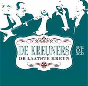 De Kreuners - De Laatste Kreun