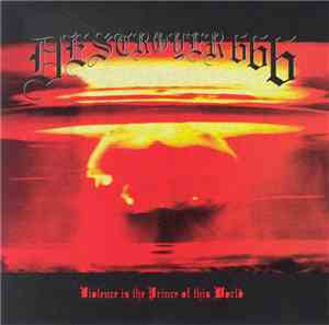 Deströyer 666 - Violence Is The Prince Of This World