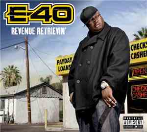 E-40 - Revenue Retrievin': Day Shift