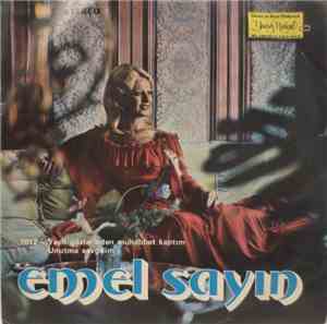 Emel Sayın - Yeşil Gözlerinden Muhabbet Kaptım / Unutma Sevgilim