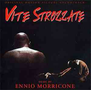 Ennio Morricone - Vite Strozzate (Original Soundtrack)