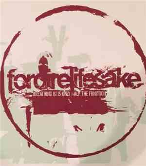 Fordirelifesake - Breathing In Is Only Half The Function