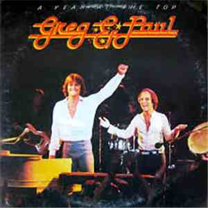 Greg & Paul - A Year At The Top