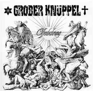 Grober Knüppel - Offenbahrung