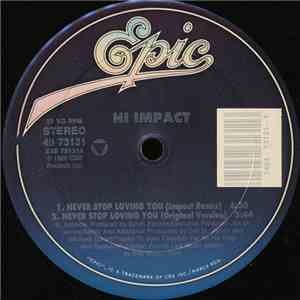 Hi Impact - Never Stop Loving You