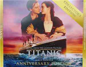 James Horner - Titanic (Music From The Motion Picture) (Collector's Anniver ...