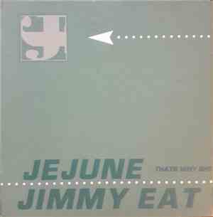 Jejune / Jimmy Eat World - Jejune / Jimmy Eat World