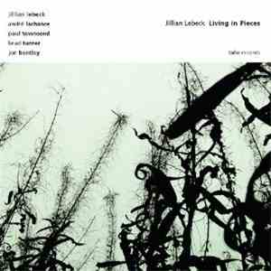 Jillian Lebeck - Living In Pieces