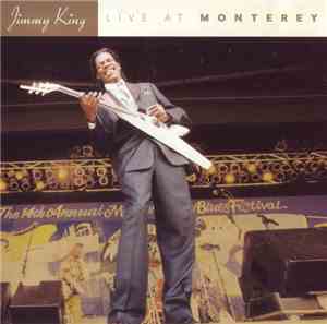Jimmy King - Live At Monterey
