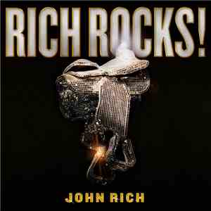 John Rich - Rich Rocks