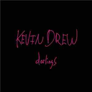 Kevin Drew - Darlings
