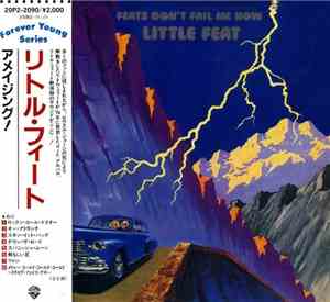 Little Feat - Feats Don't Fail Me Now
