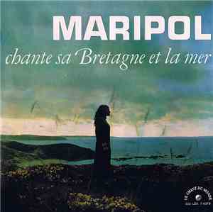 Maripol  - Chante Sa Bretagne Et La Mer