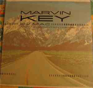 Marvin Key / DJ Mac - Ain't No Mountain High Enough