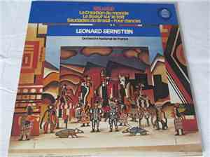 Milhaud · Leonard Bernstein · Orchestre National De France - La Création Du ...