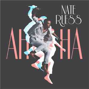 Nate Ruess - AhHa