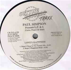 Paul Simpson Presents L.P. & S. (Love, Peace & Soul) - Love's Happiness