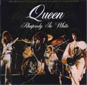 Queen - Rhapsody In White