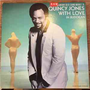 Quincy Jones - Quincy Jones With Love In Budokan