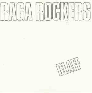 Raga Rockers - Blaff