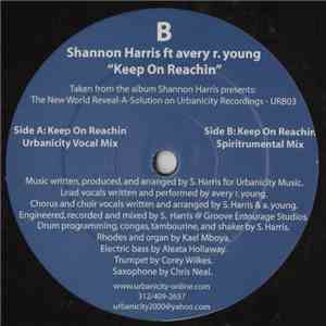 Shannon Harris ft  Avery R. Young - Keep On  Reachin