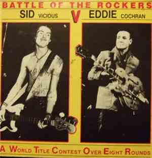 Sid Vicious V Eddie Cochran - Sid V Eddie The Battle Of The Rockers