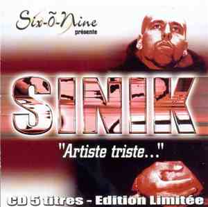 Sinik - Artiste Triste