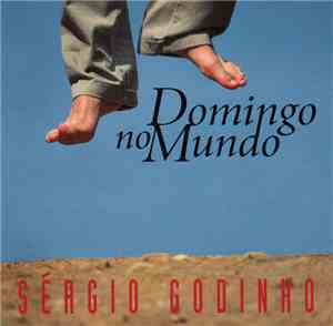 Sérgio Godinho - Domingo No Mundo