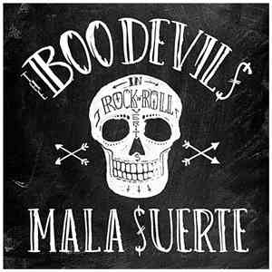 The Boo Devils - Mala Suerte