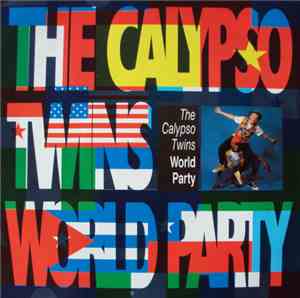 The Calypso Twins - World Party