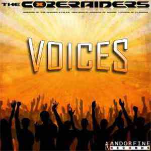 The Core Raiders - Voices