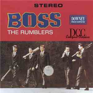 The Rumblers - Boss!