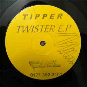 Tipper - Twister