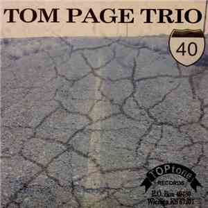 Tom Page Trio / False Flag  - Friends/I-40 West