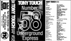 Tony Touch - #58 - Underground Express