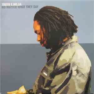 Truth Enola - No Matter What They Say