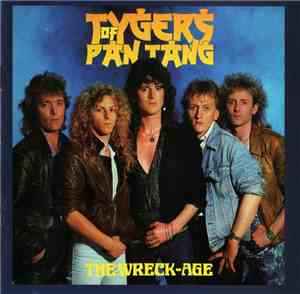 Tygers Of Pan Tang - The Wreck-Age
