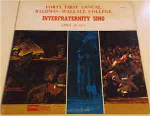 Various - Forty First Annual Baldwin-Wallace College Interfraternity Sing