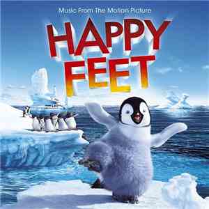 Various - Happy Feet (Music From The Motion Picture)