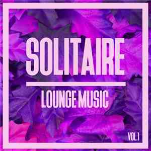Various - Solitaire Lounge Music, Vol. 1