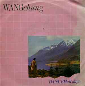 Wang Chung - Dance Hall Days