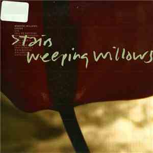 Weeping Willows - Stairs