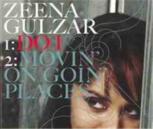 Zeena Gulzar - Do I