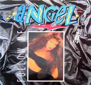Angel  - Follow Me