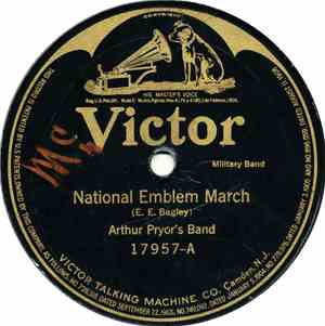 Arthur Pryor's Band - National Emblem March